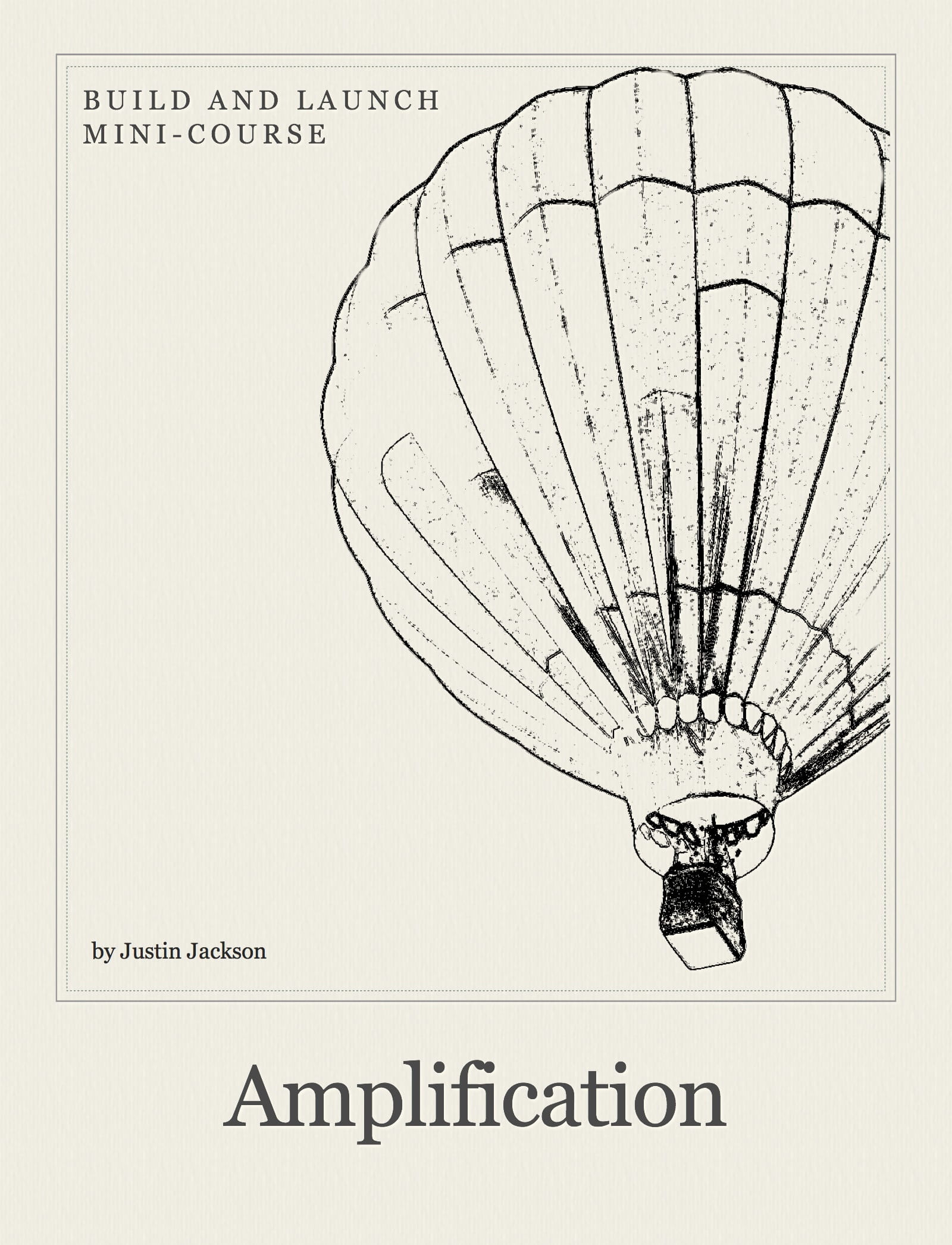 Amplification course cover by Justin Jackson