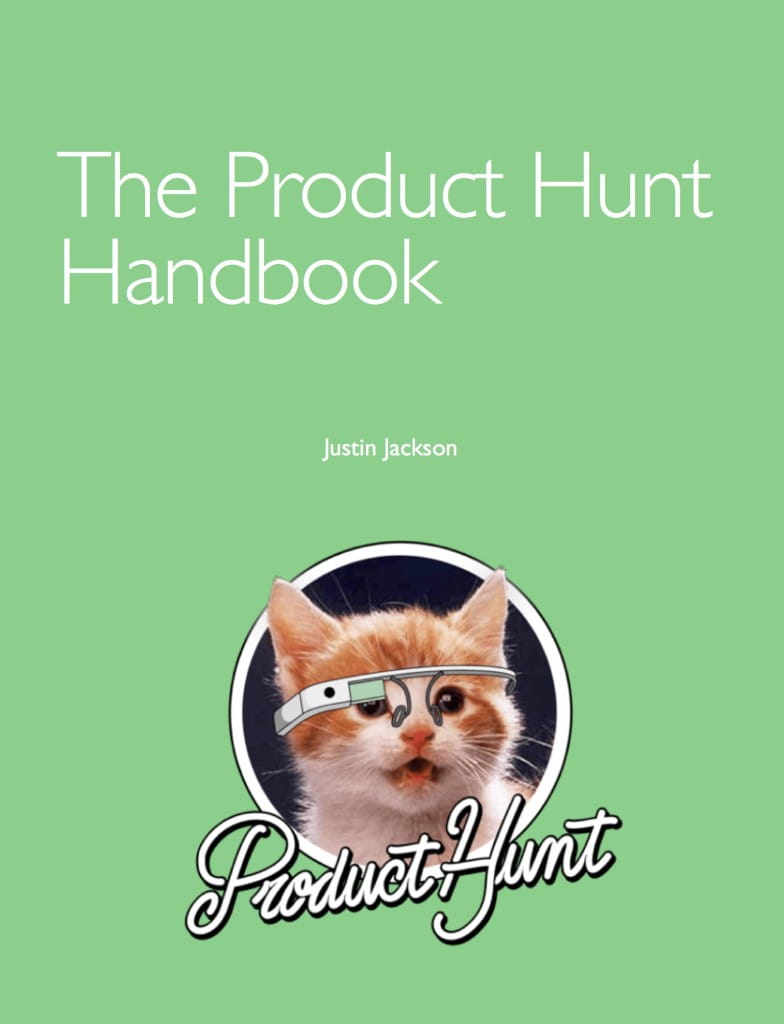 The Product Hunt Handbook Build and Launch